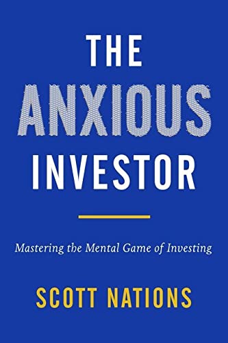 Anxious Investor: Mastering the Mental Game of Investing